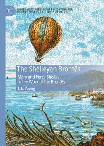 The Shelleyan Brontës