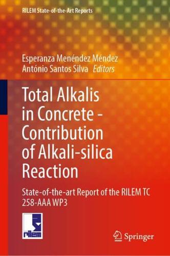 Total Alkalis in Concrete — Contribution of Alkali-Silica Reaction