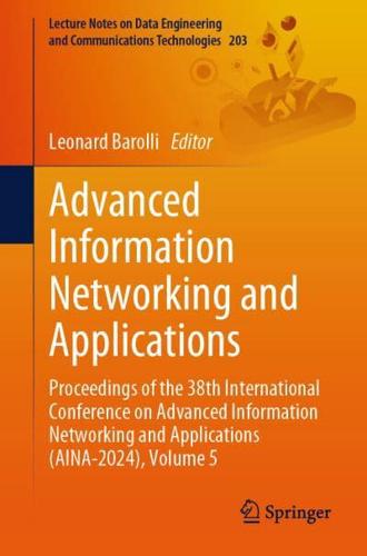 Advanced Information Networking and Applications Volume 5