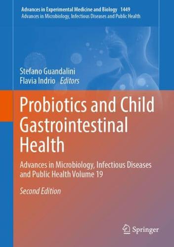 Probiotics and Child Gastrointestinal Health Advances in Microbiology, Infectious Diseases and Public Health