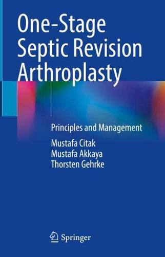 One-Stage Septic Revision Arthroplasty