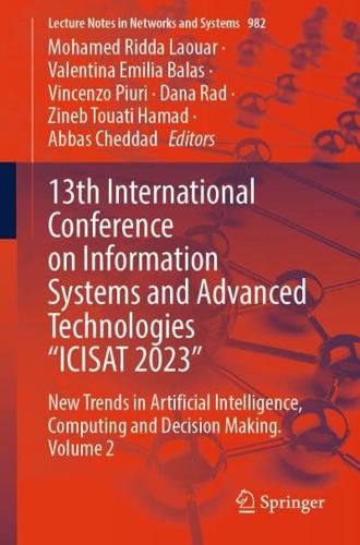 13th International Conference on Information Systems and Advanced Technologies "ICISAT 2023"