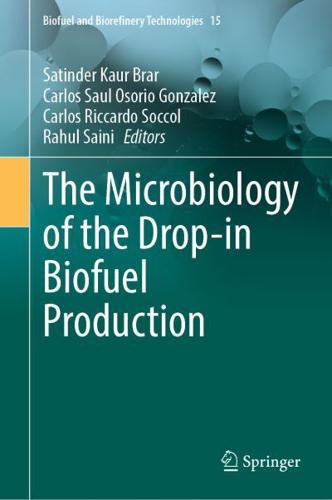 The Microbiology of the Drop-in Biofuel Production