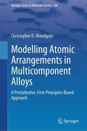 Modelling Atomic Arrangements in Multicomponent Alloys