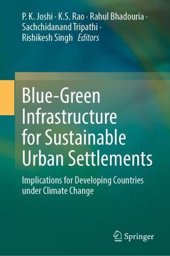 Blue-Green Infrastructure for Sustainable Urban Settlements