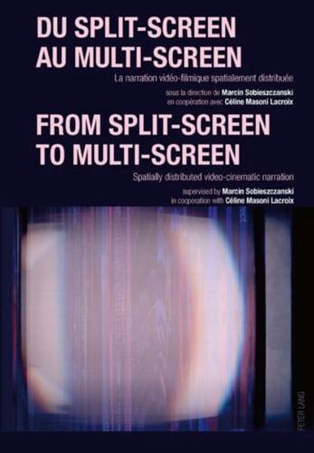 Du Split-Screen Au Multi-Screen