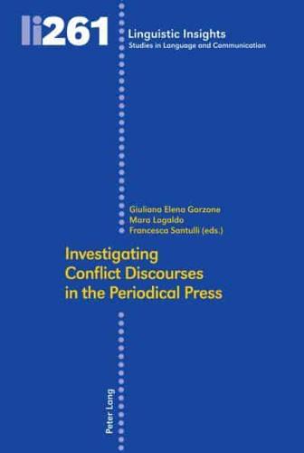 Investigating Conflict Discourses in the Periodical Press