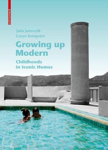 Growing Up Modern