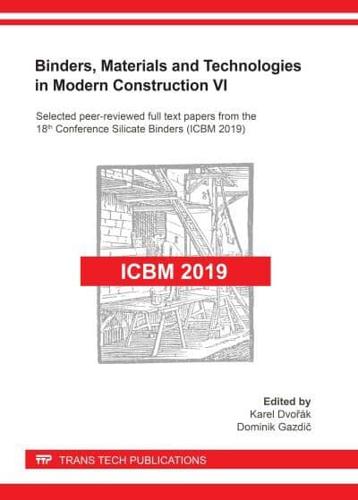 Binders, Materials and Technologies in Modern Construction VI