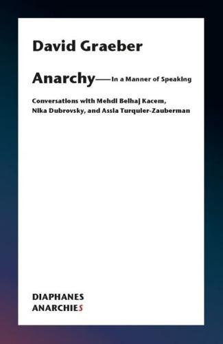 Anarchy—In a Manner of Speaking