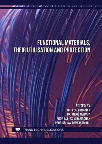 Functional Materials, Their Utilisation and Protection