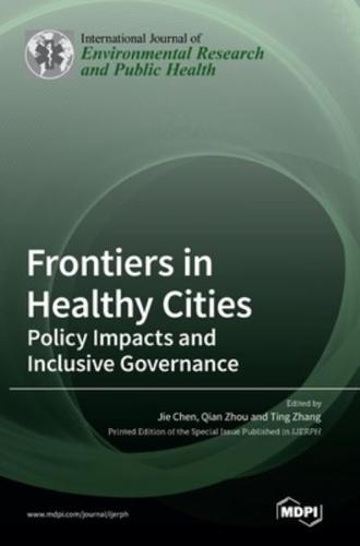 Frontiers in Healthy Cities