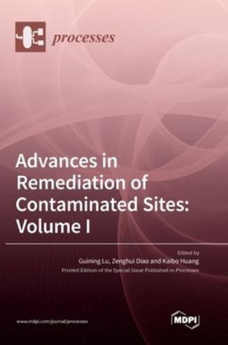 Advances in Remediation of Contaminated Sites