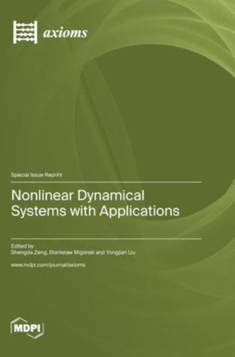 Nonlinear Dynamical Systems With Applications