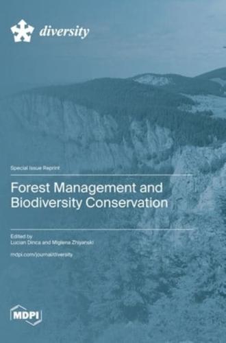 Forest Management and Biodiversity Conservation