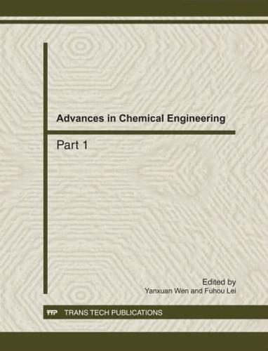 Advances in Chemical Engineering: ICCMME 2011