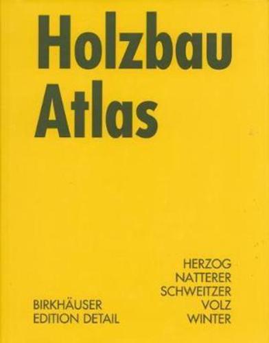 Holzbau Atlas