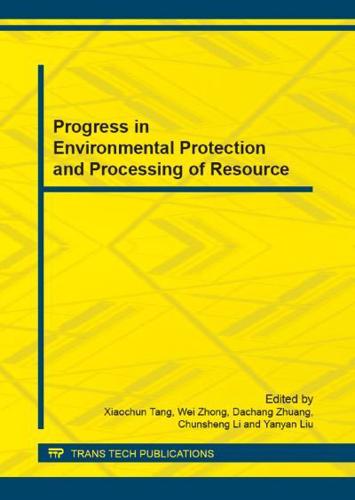 Progress in Environmental Protection and Processing of Resource