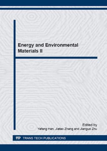 Energy and Environmental Materials II