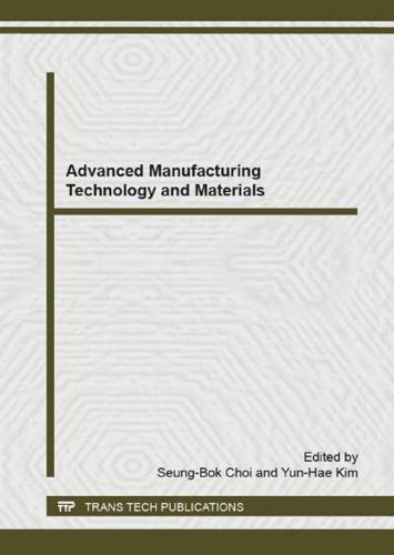 Advanced Manufacturing Technology and Materials