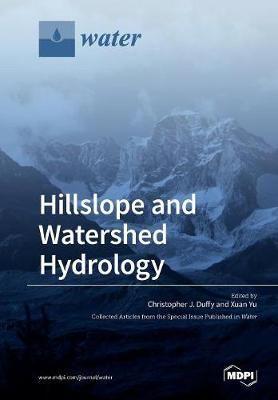 Hillslope and Watershed Hydrology