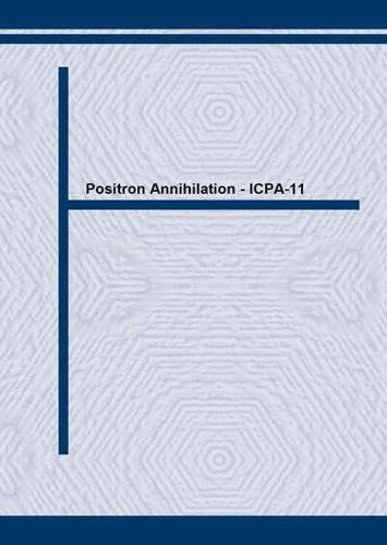Positron Annihilation - ICPA-11