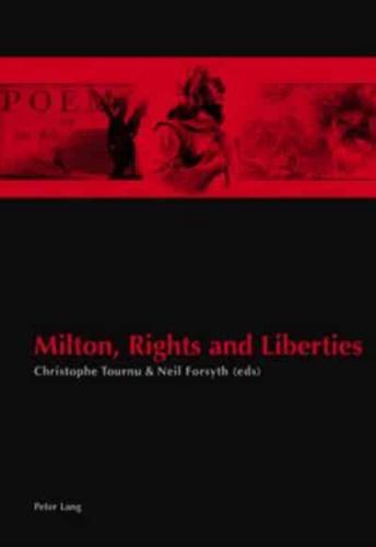 Milton, Rights and Liberties