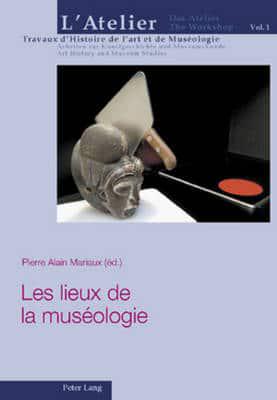 Les lieux de la muséologie