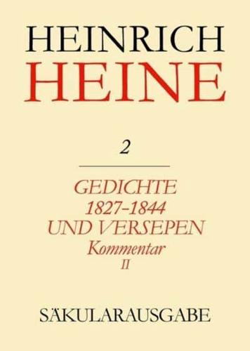 Gedichte 1827-1844 Und Versepen. Kommentar II