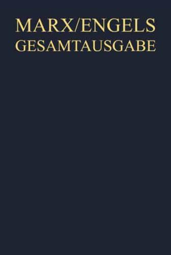 Marx/Engels Gesamtausgabe (MEGA), BAND 32, Die Bibliotheken von Karl Marx und Friedrich Engels. Annotiertes Verzeichnis des ermittelten Bestandes