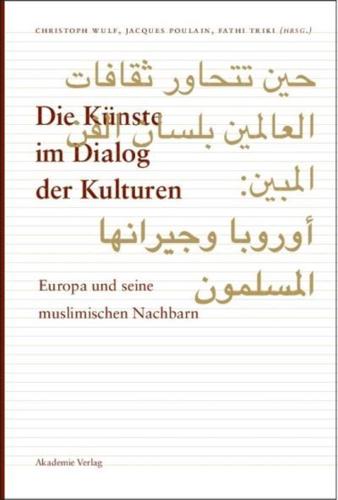 Die Künste Im Dialog Der Kulturen