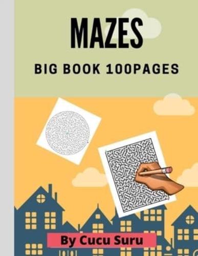 MAZES BIG BOOK 100Pages