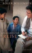 Willemsen, R: Afghanische Reise