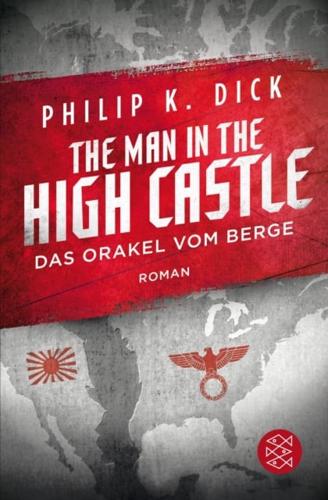 Man in the High Castle/Das Orakel vom Berge