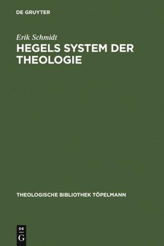Hegels System Der Theologie