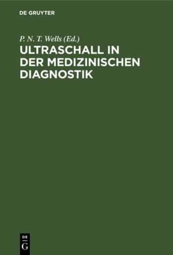 Ultraschall in Der Medizinischen Diagnostik