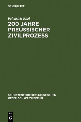 200 Jahre Preuischer Zivilproze