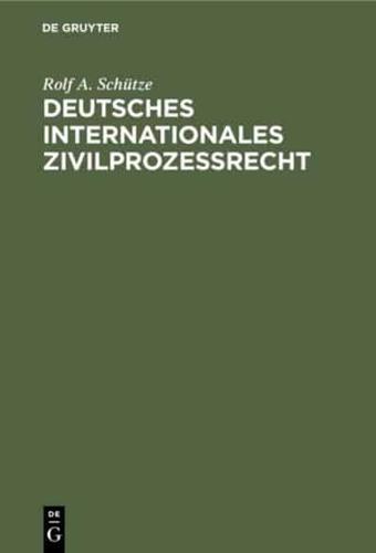 Deutsches Internationales Zivilprozeßrecht