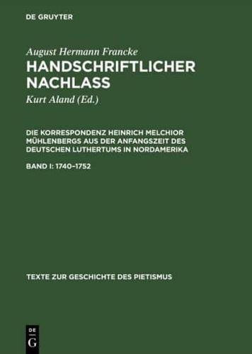Handschriftlicher Nachlass, Band I, Texte zur Geschichte des Pietismus (1740-1752)