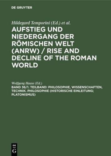 Philosophie, Wissenschaften, Technik. Philosophie (Historische Einleitung; Platonismus)