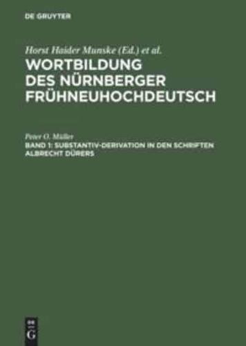 Substantiv-Derivation in den Schriften Albrecht Dürers