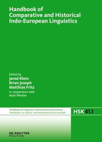 Handbook of Comparative and Historical Indo-European Linguistics Volume 1