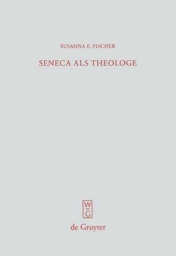 Seneca Als Theologe
