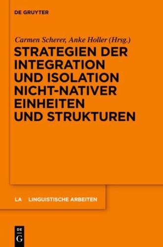 Strategien der Integration und Isolation nicht-nativer Einheiten und Strukturen