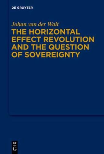 The Horizontal Effect Revolution and the Question of Sovereignty