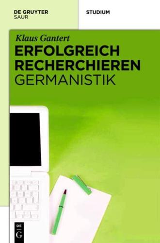 Erfolgreich Recherchieren - Germanistik