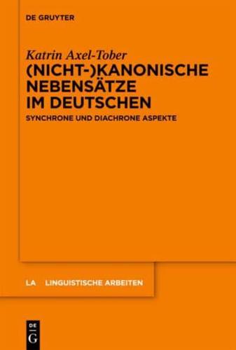 (Nicht-)kanonische Nebensätze im Deutschen