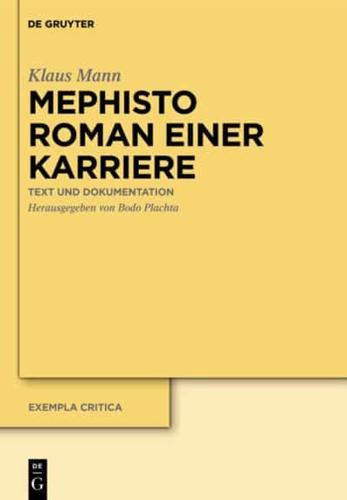 Mephisto. Roman Einer Karriere