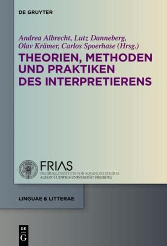 Theorien, Methoden und Praktiken des Interpretierens