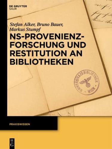 NS-Provenienzforschung Und Restitution an Bibliotheken